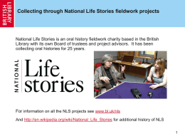 Collecting through National Life Stories fieldwork projects