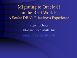 Migrating to Oracle 8i in the Real World