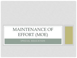 Maintenance of effort (MOE) - ESC-20