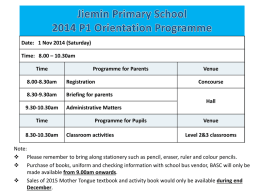 Jiemin Primary School 2014 P1 Orientation Programme