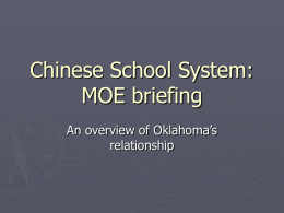 Chinese School System: MOE briefing