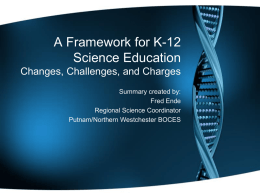 A Framework for K-12 Science Education Changes, Challenges