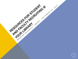 Resources for Student and Faculty Recruiting @ Your Library