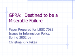 GPRA: Destined to be a Miserable Failure