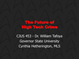 The Future of High Tech Crime