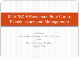 MLA-TSD E-Resources Book Camp: Ebook Issues and Management
