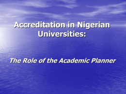 Accreditation in Nigerian Universities: The Role of the