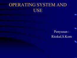 OPERATING SYSTEM AND USE
