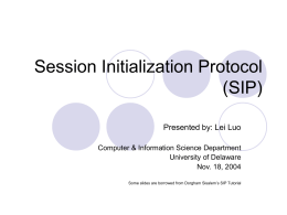 Session Initialization Protocol (SIP)