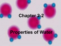 Chapter 2-2 Properties of Water