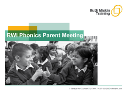 RWI Phonics Parent Meeting - St Christopher Primary School