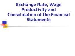 Exchange Rate, Wage Productivity and Consolidation of the