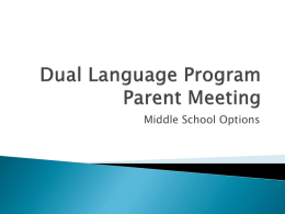 Dual Language Parent Meeting - Boerne Independent School