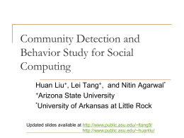 Community Detection and Behavior Study for Social Computing