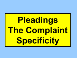 Pleadings The Complaint Specificity