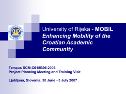 University of Rijeka - Moving Ahead with the Bologna