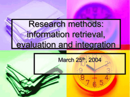 Research methods: information retrieval, evaluation and