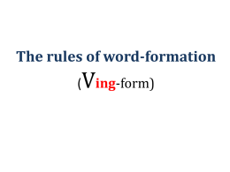 The rules of word-formation Ving-form