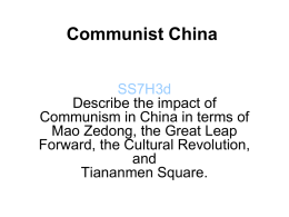 SS7H3d Describe the impact of Communism in China in terms