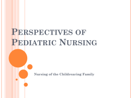 Perspectives of Pediatric Nursing