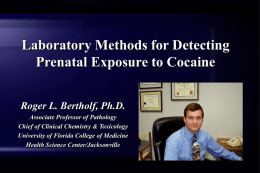 Laboratory Methods for Detection of Prenatal Exposure to