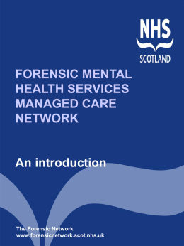 FORENSIC MENTAL HEALTH SERVICES MANAGED CARE NETWORK