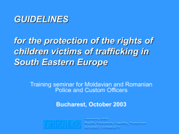 GUIDELINES for the protection of the rights of children