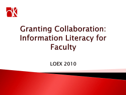 Granting Collaboration: Information Literacy for Faculty
