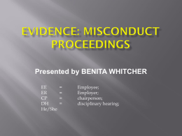 EVIDENCE: MISCONDUCT PROCEEDINGS