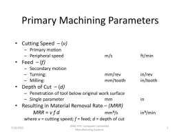 Summary of Primary Machining Parameters