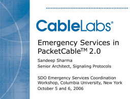 Emergency Services in PacketCable 2.0