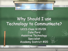 Why Should I Use Technology to Communicate