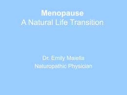 Menopause A Natural Life Transition