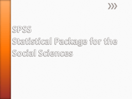 SPSS Statistical Package for the Social Sciences