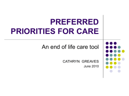 PREFERRED PRIORITIES OF CARE