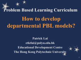 Changing to PBL: Why and How?