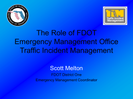 The Role of FDOT Emergency Management Office Level 3