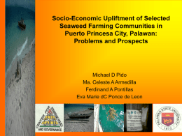 Socio-Economic Upliftment of Selected Seaweed Farming