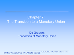 Chapter 6 The Transition to a Monetary Union