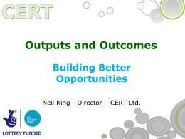 Outputs and Outcomes