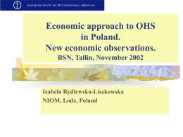 Economic approach to OHS in Poland. New economic