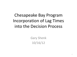 Chesapeake Bay Program Incorporation of Lag Times into the