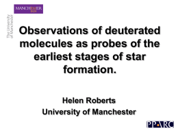 Observations of deuterated molecules as probes of the