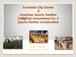 Avondale City Center & American Sports Centers CM@Risk