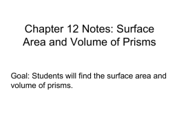 Chapter 12 Notes: Surface Area and Volume of Prisms