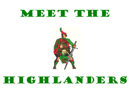 MEET THE HIGHLANDERS - McCullough Junior High School