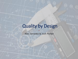 Quality by Design - Alex Zenanko's Document Archive | My