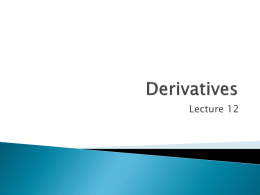 Derivatives - Matt Will Web Page