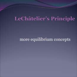 LeChatelier’s Principle & Solubility Product Constant
