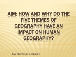 5 Themes of geography - Townsend Harris High School